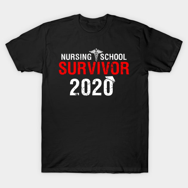 Nursing School Survivor 2020 - Nurse School T-Shirt by webster